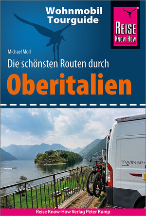 Buchcover Reise Know-How Wohnmobil-Tourguide Oberitalien | Michael Moll | EAN 9783831732678 | ISBN 3-8317-3267-1 | ISBN 978-3-8317-3267-8