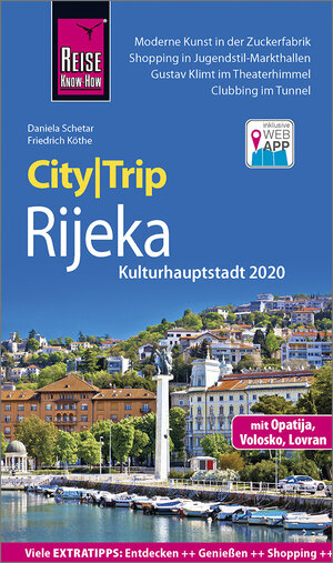 Buchcover Reise Know-How CityTrip Rijeka (Kulturhauptstadt 2020) mit Opatija | Daniela Schetar | EAN 9783831732708 | ISBN 3-8317-3270-1 | ISBN 978-3-8317-3270-8