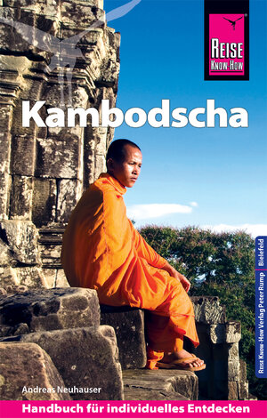 Buchcover Reise Know-How Reiseführer Kambodscha | Andreas Neuhauser | EAN 9783831732791 | ISBN 3-8317-3279-5 | ISBN 978-3-8317-3279-1