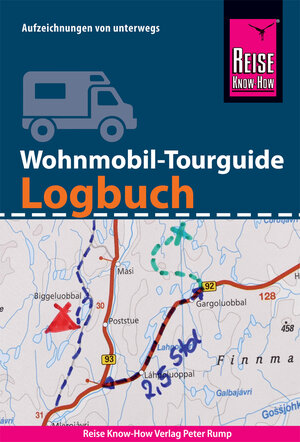 Buchcover Reise Know-How Wohnmobil-Tourguide Logbuch | Franziska Feldmann | EAN 9783831733279 | ISBN 3-8317-3327-9 | ISBN 978-3-8317-3327-9