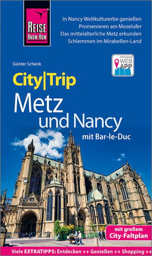 Buchcover Reise Know-How CityTrip Metz und Nancy mit Bar-Le-Duc | Günter Schenk | EAN 9783831733507 | ISBN 3-8317-3350-3 | ISBN 978-3-8317-3350-7