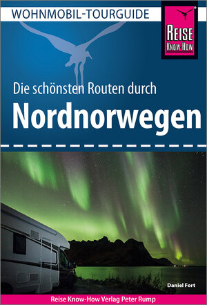 Buchcover Reise Know-How Wohnmobil-Tourguide Nordnorwegen | Daniel Fort | EAN 9783831734412 | ISBN 3-8317-3441-0 | ISBN 978-3-8317-3441-2