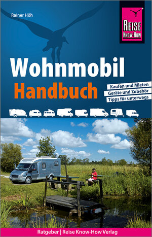 Buchcover Reise Know-How Wohnmobil-Handbuch | Rainer Höh | EAN 9783831734429 | ISBN 3-8317-3442-9 | ISBN 978-3-8317-3442-9