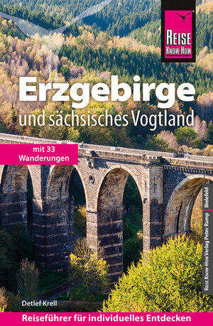Buchcover Reise Know-How Reiseführer Erzgebirge und Sächsisches Vogtland | Detlef Krell | EAN 9783831734672 | ISBN 3-8317-3467-4 | ISBN 978-3-8317-3467-2