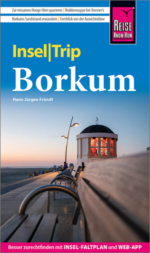Buchcover Reise Know-How InselTrip Borkum | Hans-Jürgen Fründt | EAN 9783831735075 | ISBN 3-8317-3507-7 | ISBN 978-3-8317-3507-5