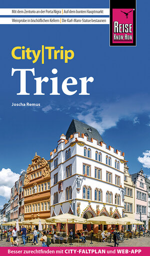 Buchcover Reise Know-How CityTrip Trier | Joscha Remus | EAN 9783831735495 | ISBN 3-8317-3549-2 | ISBN 978-3-8317-3549-5