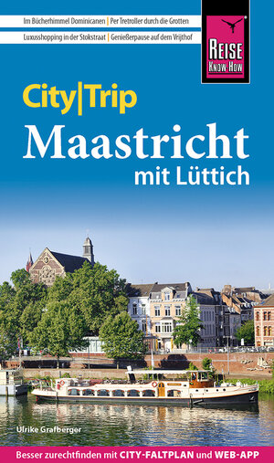 Buchcover Reise Know-How CityTrip Maastricht mit Lüttich | Ulrike Grafberger | EAN 9783831735785 | ISBN 3-8317-3578-6 | ISBN 978-3-8317-3578-5
