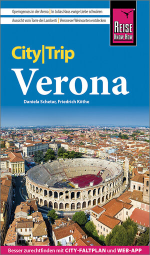 Buchcover Reise Know-How CityTrip Verona | Friedrich Köthe | EAN 9783831735815 | ISBN 3-8317-3581-6 | ISBN 978-3-8317-3581-5