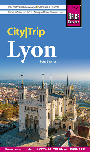 Buchcover Reise Know-How CityTrip Lyon | Petra Sparrer | EAN 9783831736638 | ISBN 3-8317-3663-4 | ISBN 978-3-8317-3663-8