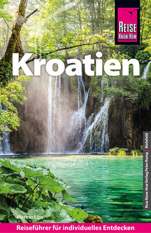 Buchcover Reise Know-How Reiseführer Kroatien | Werner Lips | EAN 9783831737574 | ISBN 3-8317-3757-6 | ISBN 978-3-8317-3757-4