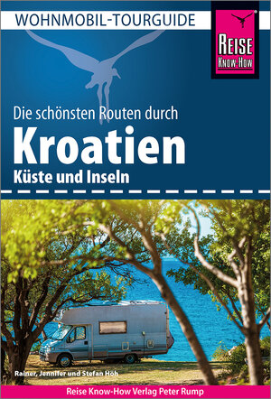 Buchcover Reise Know-How Wohnmobil-Tourguide Kroatien | Rainer Höh | EAN 9783831737888 | ISBN 3-8317-3788-6 | ISBN 978-3-8317-3788-8
