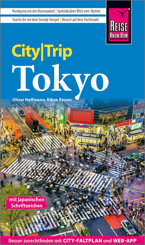 Buchcover Reise Know-How CityTrip Tokyo | Kikue Ryuno | EAN 9783831738274 | ISBN 3-8317-3827-0 | ISBN 978-3-8317-3827-4