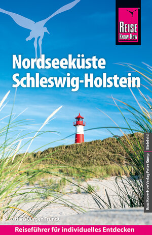 Buchcover Reise Know-How Reiseführer Nordseeküste Schleswig-Holstein | Hans-Jürgen Fründt | EAN 9783831738465 | ISBN 3-8317-3846-7 | ISBN 978-3-8317-3846-5