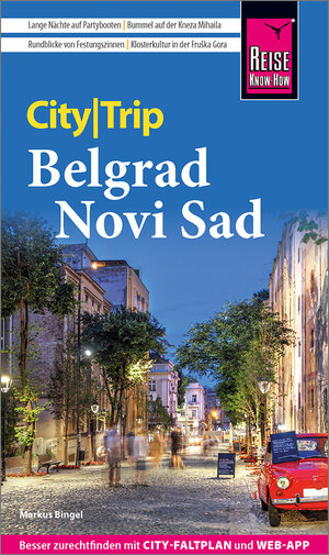 Buchcover Reise Know-How CityTrip Belgrad und Novi Sad | Markus Bingel | EAN 9783831738724 | ISBN 3-8317-3872-6 | ISBN 978-3-8317-3872-4