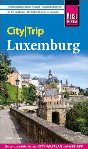 Buchcover Reise Know-How CityTrip Luxemburg | Joscha Remus | EAN 9783831738755 | ISBN 3-8317-3875-0 | ISBN 978-3-8317-3875-5