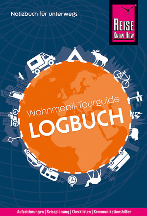 Buchcover Reise Know-How Wohnmobil-Tourguide Logbuch: Notizbuch für unterwegs | Franziska Feldmann | EAN 9783831738922 | ISBN 3-8317-3892-0 | ISBN 978-3-8317-3892-2