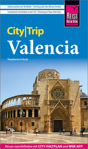 Buchcover Reise Know-How CityTrip Valencia | Stephanie Schulz | EAN 9783831739059 | ISBN 3-8317-3905-6 | ISBN 978-3-8317-3905-9