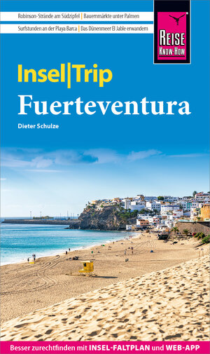 Buchcover Reise Know-How InselTrip Fuerteventura | Dieter Schulze | EAN 9783831740673 | ISBN 3-8317-4067-4 | ISBN 978-3-8317-4067-3