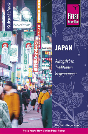 Buchcover Reise Know-How KulturSchock Japan | Martin Lutterjohann | EAN 9783831740949 | ISBN 3-8317-4094-1 | ISBN 978-3-8317-4094-9