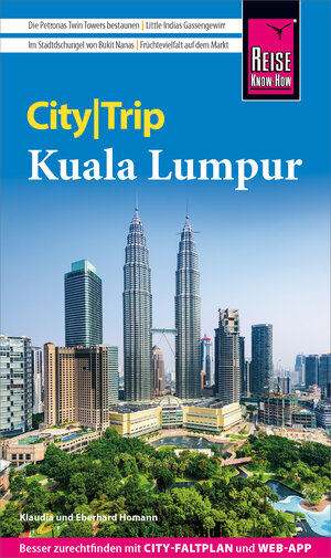 Buchcover Reise Know-How CityTrip Kuala Lumpur | Eberhard Homann | EAN 9783831742578 | ISBN 3-8317-4257-X | ISBN 978-3-8317-4257-8