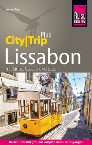 Buchcover Reise Know-How Reiseführer Lissabon (CityTrip PLUS) | Werner Lips | EAN 9783831742776 | ISBN 3-8317-4277-4 | ISBN 978-3-8317-4277-6