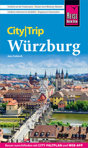 Buchcover Reise Know-How CityTrip Würzburg | Jens Sobisch | EAN 9783831743223 | ISBN 3-8317-4322-3 | ISBN 978-3-8317-4322-3