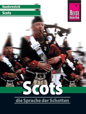 Buchcover Reise Know-How Sprachführer Scots - die Sprache der Schotten: Kauderwelsch-Band 86 | Manfred Malzahn | EAN 9783831743551 | ISBN 3-8317-4355-X | ISBN 978-3-8317-4355-1