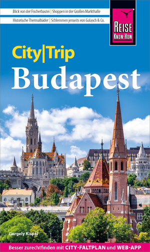 Buchcover Reise Know-How CityTrip Budapest | Gergely Kispál | EAN 9783831743605 | ISBN 3-8317-4360-6 | ISBN 978-3-8317-4360-5