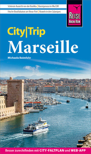 Buchcover Reise Know-How CityTrip Marseille | Michaela Beimfohr | EAN 9783831743674 | ISBN 3-8317-4367-3 | ISBN 978-3-8317-4367-4