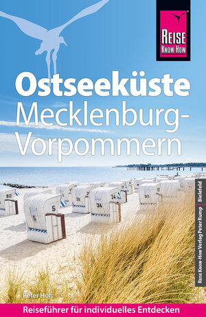 Buchcover Reise Know-How Reiseführer Ostseeküste Mecklenburg-Vorpommern | Peter Höh | EAN 9783831744091 | ISBN 3-8317-4409-2 | ISBN 978-3-8317-4409-1