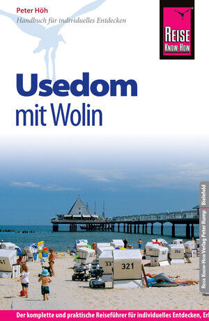 Buchcover Reise Know-How Usedom mit Wolin: Reiseführer für individuelles Entdecken | Peter Höh | EAN 9783831744916 | ISBN 3-8317-4491-2 | ISBN 978-3-8317-4491-6