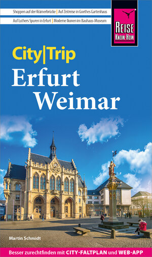 Buchcover Reise Know-How CityTrip Erfurt und Weimar | Martin Schmidt | EAN 9783831745265 | ISBN 3-8317-4526-9 | ISBN 978-3-8317-4526-5