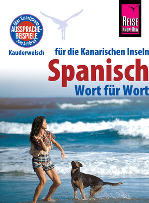 Buchcover Reise Know-How Sprachführer Spanisch für die Kanarischen Inseln - Wort für Wort: Kauderwelsch-Band 161 | Dieter Schulze | EAN 9783831745470 | ISBN 3-8317-4547-1 | ISBN 978-3-8317-4547-0