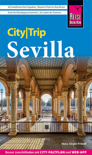 Buchcover Reise Know-How CityTrip Sevilla | Hans-Jürgen Fründt | EAN 9783831746323 | ISBN 3-8317-4632-X | ISBN 978-3-8317-4632-3