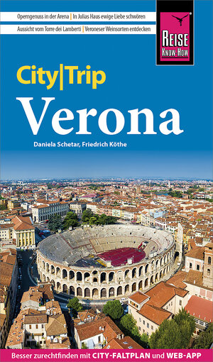 Buchcover Reise Know-How CityTrip Verona | Friedrich Köthe | EAN 9783831747016 | ISBN 3-8317-4701-6 | ISBN 978-3-8317-4701-6