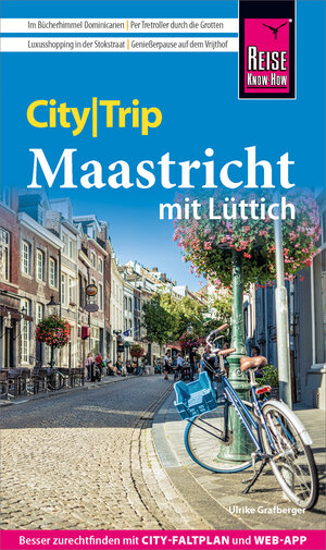 Buchcover Reise Know-How CityTrip Maastricht mit Lüttich | Ulrike Grafberger | EAN 9783831748334 | ISBN 3-8317-4833-0 | ISBN 978-3-8317-4833-4