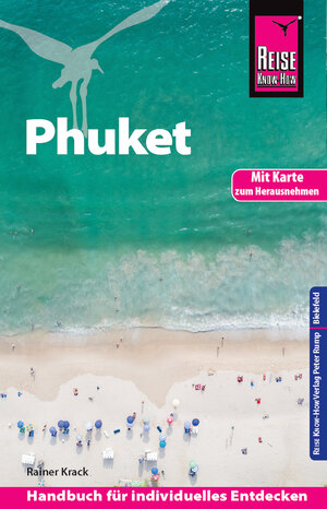 Buchcover Reise Know-How Reiseführer Phuket | Rainer Krack | EAN 9783831749904 | ISBN 3-8317-4990-6 | ISBN 978-3-8317-4990-4
