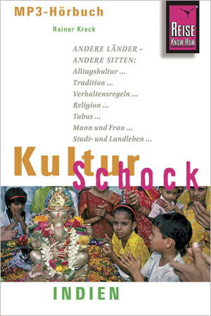 Buchcover Reise Know-How Hörbuch KulturSchock Indien | Rainer Krack | EAN 9783831750009 | ISBN 3-8317-5000-9 | ISBN 978-3-8317-5000-9