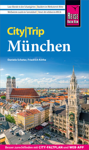 Buchcover Reise Know-How CityTrip München | Friedrich Köthe | EAN 9783831750511 | ISBN 3-8317-5051-3 | ISBN 978-3-8317-5051-1