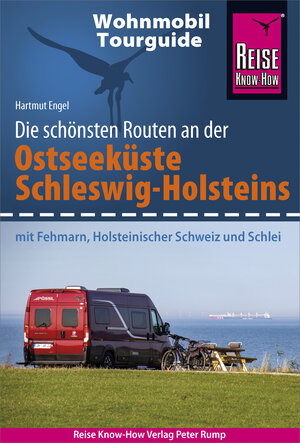 Buchcover Reise Know-How Wohnmobil-Tourguide Ostseeküste Schleswig-Holstein | Hartmut Engel | EAN 9783831752232 | ISBN 3-8317-5223-0 | ISBN 978-3-8317-5223-2