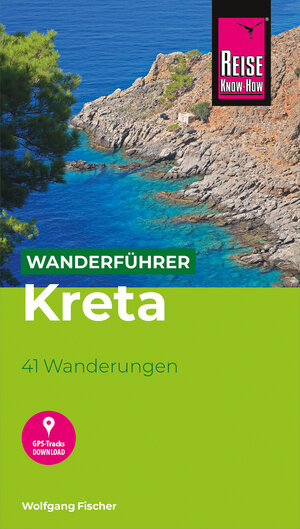 Buchcover Reise Know-How Wanderführer Kreta | Wolfgang Fischer | EAN 9783831752270 | ISBN 3-8317-5227-3 | ISBN 978-3-8317-5227-0