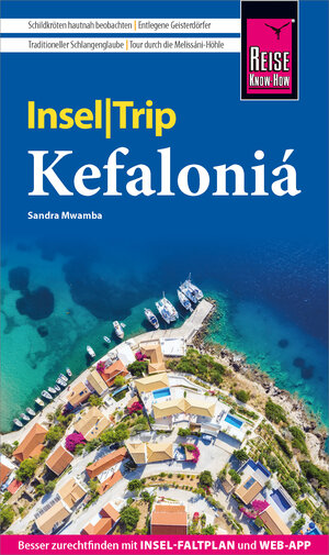 Buchcover Reise Know-How InselTrip Kefaloniá | Sandra Mwamba | EAN 9783831752577 | ISBN 3-8317-5257-5 | ISBN 978-3-8317-5257-7