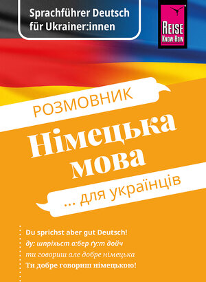 Buchcover Sprachführer Deutsch für Ukrainer:innen / Rosmownyk – Nimezka mowa dlja ukrajinziw | Markus Bingel | EAN 9783831752645 | ISBN 3-8317-5264-8 | ISBN 978-3-8317-5264-5