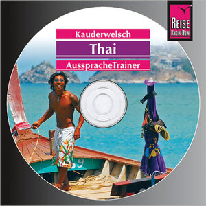 Reise Know-How Kauderwelsch Thai AusspracheTrainer (Audio-CD): Kauderwelsch-CD