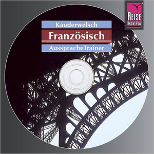 Reise Know-How Kauderwelsch Französisch AusspracheTrainer (Audio-CD): Kauderwelsch-CD