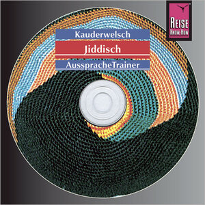 Reise Know-How Kauderwelsch Jiddisch AusspracheTrainer (Audio-CD): Kauderwelsch-CD