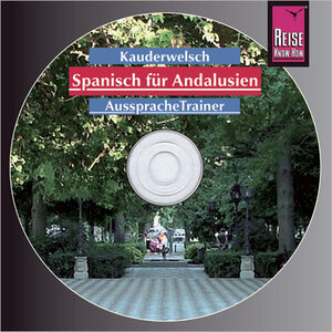 Buchcover Reise Know-How Kauderwelsch AusspracheTrainer Spanisch für Andalusien (Audio-CD) | Fernando Gallego Outón | EAN 9783831761258 | ISBN 3-8317-6125-6 | ISBN 978-3-8317-6125-8