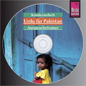 Reise Know-How Kauderwelsch Urdu für Pakistan AusspracheTrainer (Audio-CD): Kauderwelsch-CD