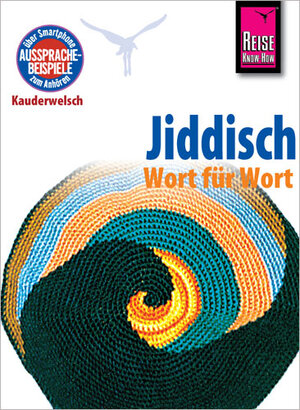 Buchcover Reise Know-How Sprachführer Jiddisch - Wort für Wort | Arnold Groh | EAN 9783831764013 | ISBN 3-8317-6401-8 | ISBN 978-3-8317-6401-3