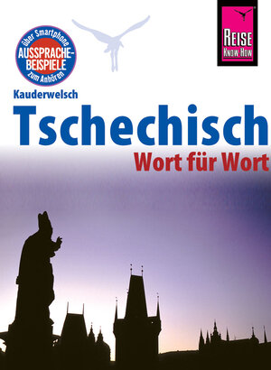 Buchcover Reise Know-How Sprachführer Tschechisch - Wort für Wort | Martin Wortmann | EAN 9783831764389 | ISBN 3-8317-6438-7 | ISBN 978-3-8317-6438-9